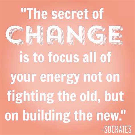 Top Inspirational Quotes Of The Secret Of Change Julie
