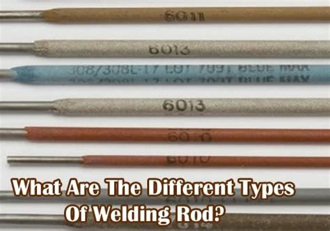 What Are The Different Types Of Welding Rod Welding Hub