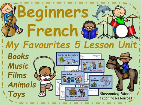 French Favourites 5 Lesson Unit Teaching Resources