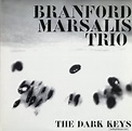 Branford Marsalis Trio - Dark Keys : Rare & Collectible Vinyl Record ...