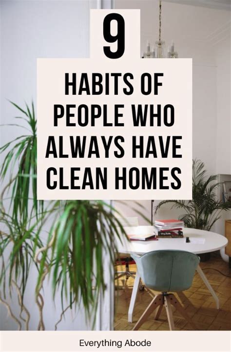 9 Habits People With Clean Homes Do Every Single Day Everything Abode