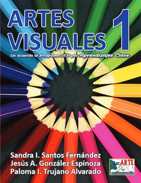 Catálogo Artes Visuales 1 Editorial Educarte By Editorial Educarte