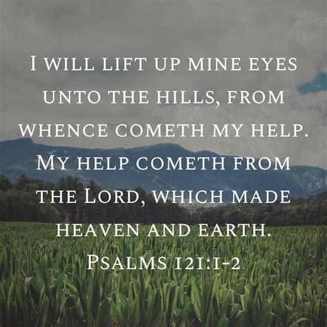 Psalm 1211 2 I Will Lift Up Mine Eyes Unto The Hills From Whence