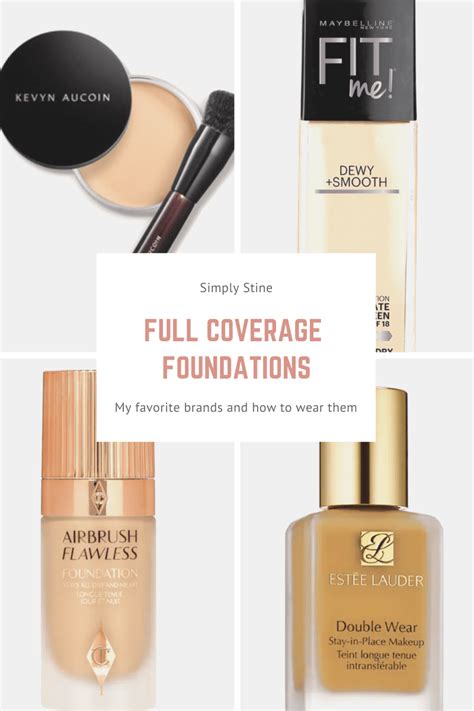 The Best Full Coverage Foundations Simply Stine Beauty Blogger