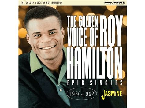 Roy Hamilton Golden Voice Of Epic Singles 1960 1962 Cd Roy Hamilton Auf Cd Online Kaufen
