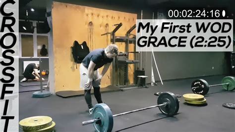 My First Crossfit Wod Grace In 225 Youtube