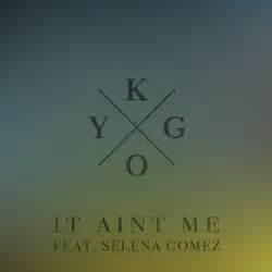 It was released by interscope records, sony and ultra on 16 february 2017 as the lead single from kygo's debut extended play stargazing (2017) and it appears as an international bonus track on gomez's album. Kygo ft. Selena Gomez - It Ain't Me - By The Wavs