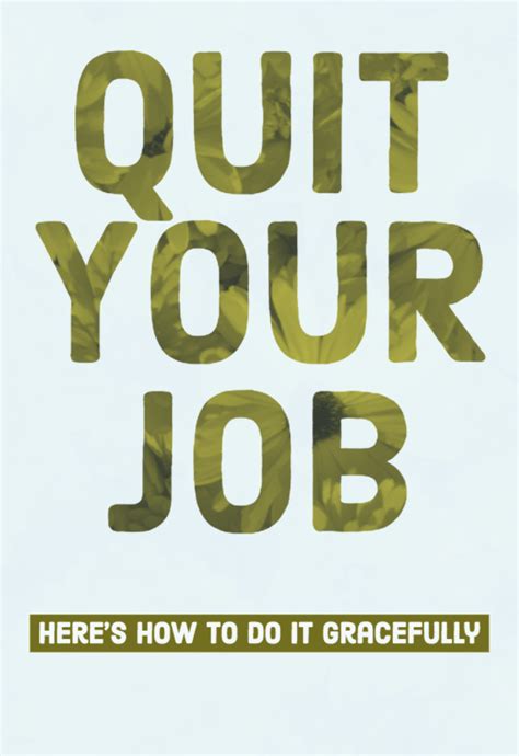 How To Quit Your Job Gracefully The Dos And The Donts Quitting