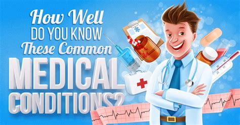 How Well Do You Know These Common Medical Conditions