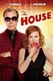 The House (2017) - Posters — The Movie Database (TMDB)