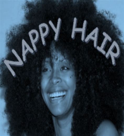 Why Its Wrong To Call Your Hair Nappy Natural Haircare News