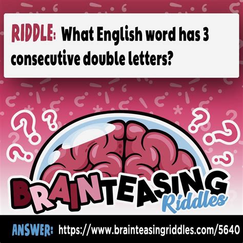 Type Of Enigma Riddle What English Word Has Three Consecutive Double