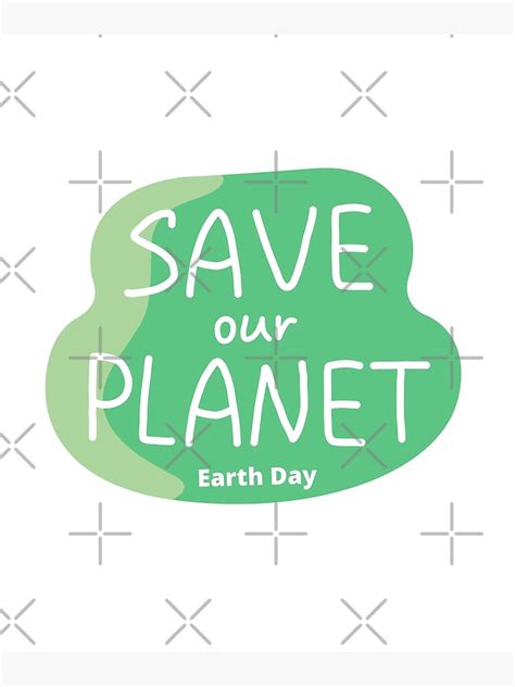 Environmental Activist Save Our Planet For Support Recycling And