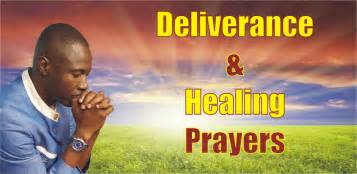 Deliverance And Healing Prayer Warfare Prayers Against The Forces Of