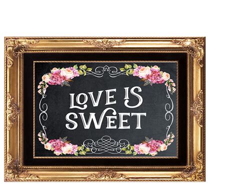 Chalkboard Love Is Sweet Sign Printable Love Is Sweet Take A