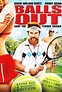 Balls Out: Gary the Tennis Coach - Tenis pentru începători (2009 ...