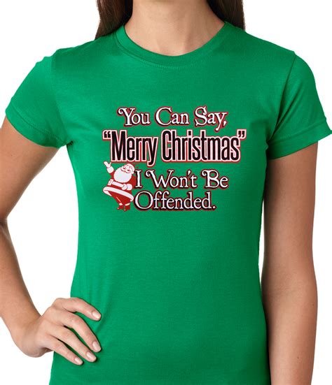 You Can Say Merry Christmas Funny Ladies T Shirt