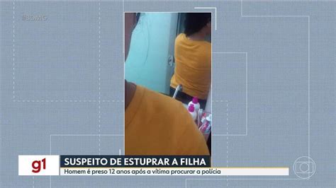 Homem suspeito de estuprar a filha é preso após denúncia da vítima Bom Dia Minas G