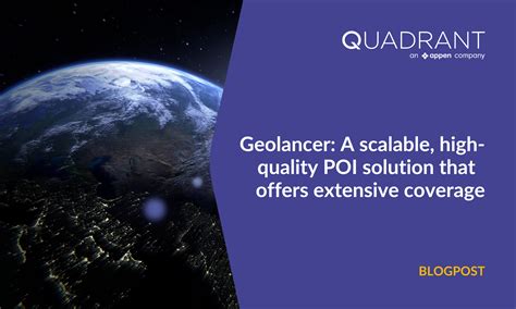 Geolancer A Scalable High Quality Poi Solution That Offers Extensive