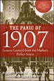 The Panic of 1907 by Robert F. Bruner and Sean D. Carr - Book - Read Online