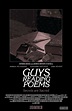 Guys Reading Poems - Film (2017) - SensCritique