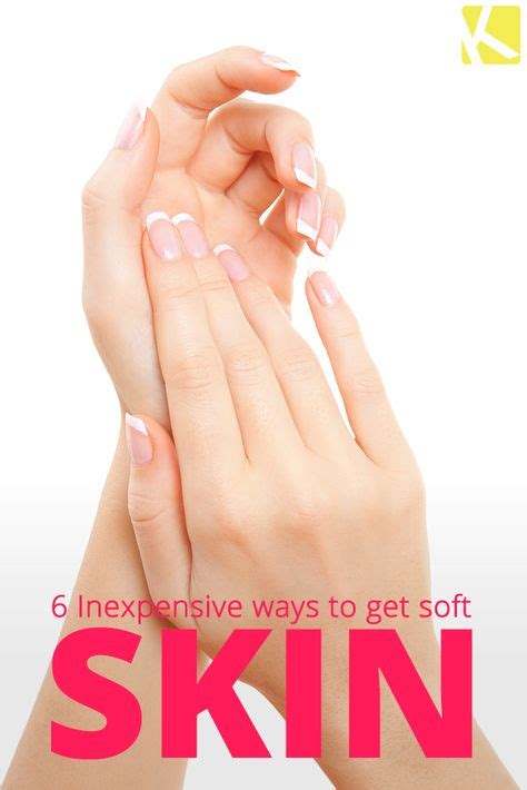 6 Simple Steps For Softer Skin Skin So Soft Softer Hands Flawless Skin