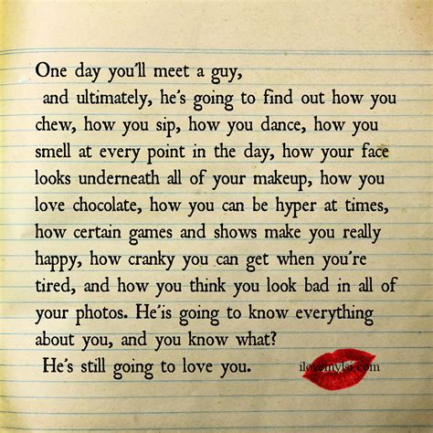 One Day You Will Meet A Guy Say It Love Quotes Relationship