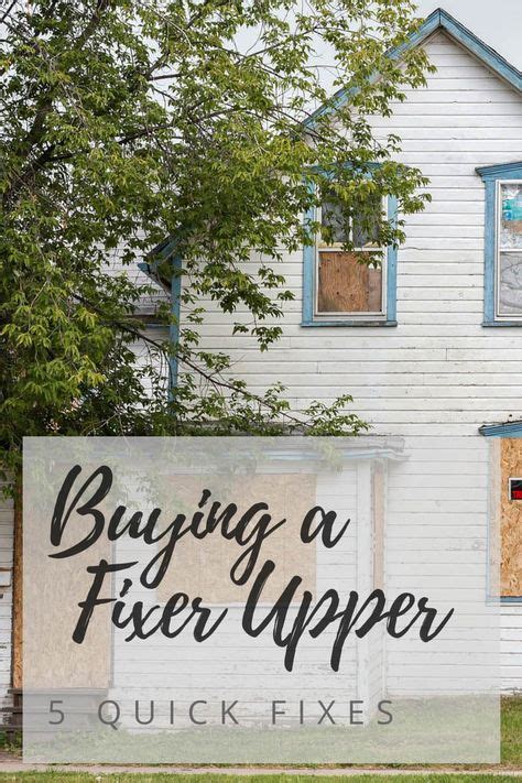 5 Surprisingly Quick Fixes If You Want To Buy A Fixer Upper Fixer
