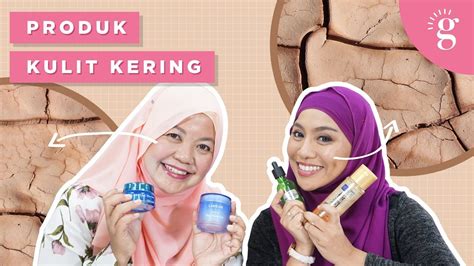 Minyak zaitun berguna untuk melembapkan kulit yang kering serta dapat menghapus make up. Produk Terbaik untuk Penjagaan Kulit Kering - YouTube