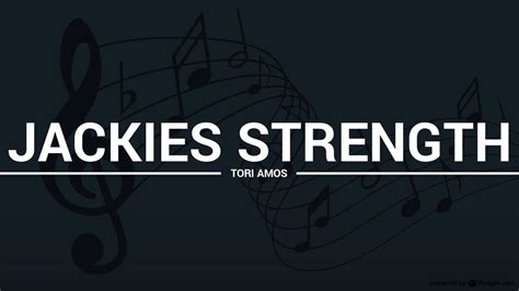 Tori Amos Jackies Strength Lyrics Karaoke Cover Youtube