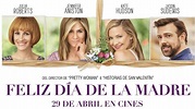 Nuevo trailer FELIZ DIA DE LA MADRE - Película 2016 Oficial - YouTube