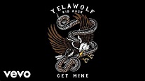 Yelawolf - Get Mine (Audio) ft. Kid Rock - YouTube
