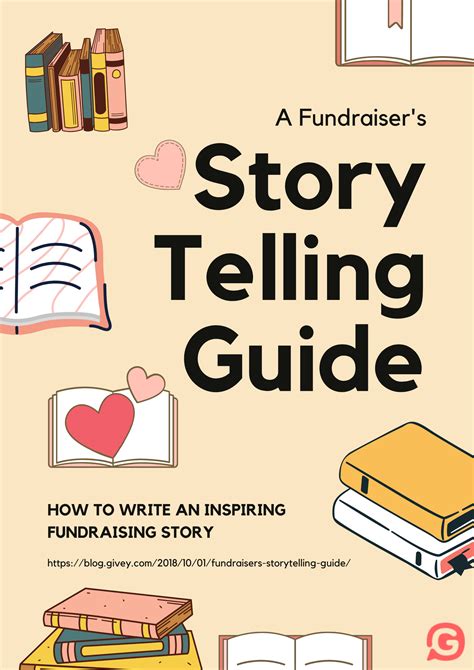 A Fundraisers Story Telling Guide Fundraising Storytelling How To Find Out