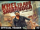 Khel To Ab Shuru Hoga Official Teaser | Ruslaan Mumtaz , Devshi ...