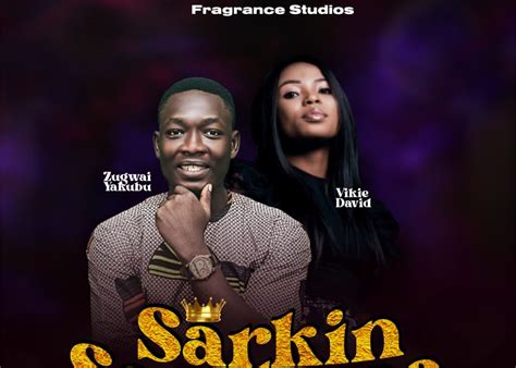 Music Min Vicky David Sarkin Sarakuna Ft Zugwai Yakubu 001gospellight