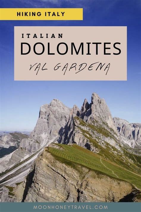 5 Best Hikes In Val Gardena Dolomites Italy Moon And Honey Travel