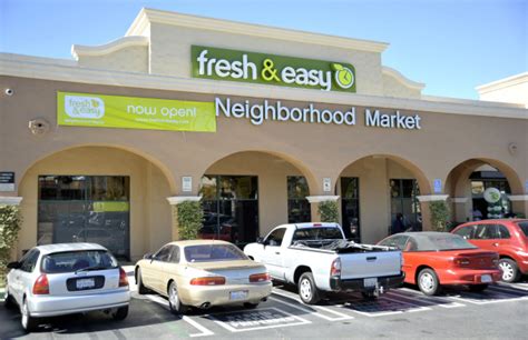 Fresh And Easy Neighborhood Market Orange County Register