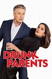 Watch Drunk Parents (2019) Full Movie Online Free - CineFOX