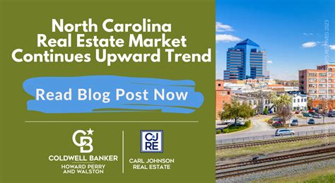 North Carolina Real Estate Market Continues Upward Trend Carl Johnson