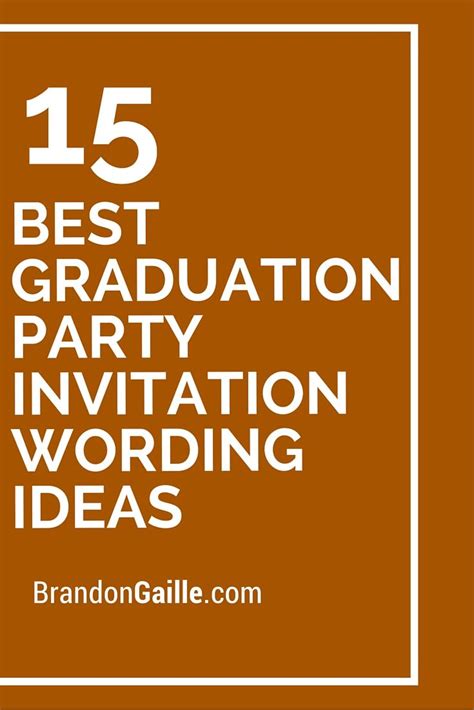 15 Best Graduation Party Invitation Wording Ideas Graduation