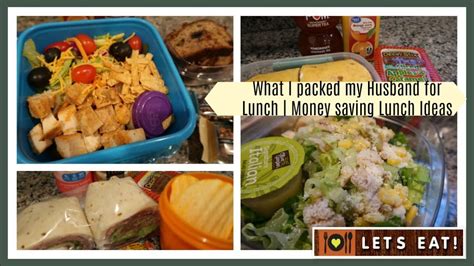What I Packed My Husband For Lunch This Week Money Saving Lunches Youtube