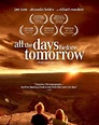 [DOWNLOAD VER] All The Days Before Tomorrow (2007) Completa en Español ...