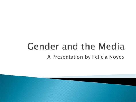 Gender And The Media