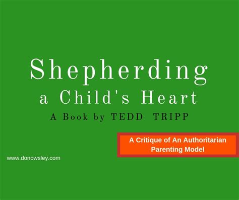 Shepherding A Childs Heart Leans Toward Authoritarianism —