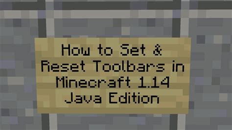 How To Set And Reset Toolbars In Minecraft 114 Java Edition Youtube