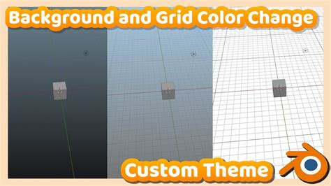 Blender Tutorial How To Change Background And Grid Color On Blender 2
