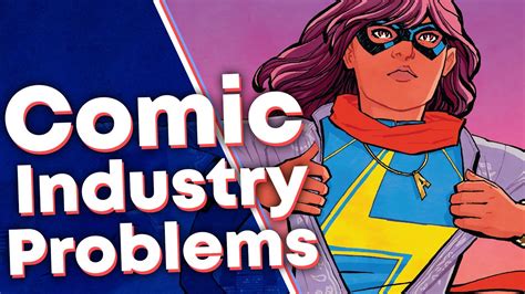 Problems With The Comic Book Industry Youtube
