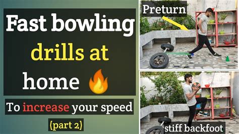 Fast Bowling Drills At Home Part 2 Increase Your Bowling Speed