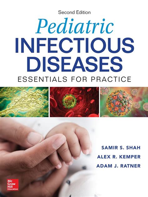 Now Available Second Edition Of Pediatric Infectious Diseases Essentials For Practice