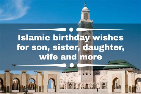 Islamic Birthday Wishes For Son Sister Daughter Wife And More Tuko